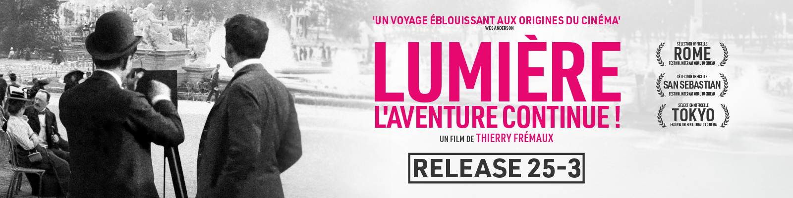 Lumiere, l'Aventure Continue